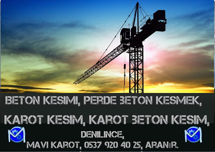 Beton kesimi, perde beton kesmek, karot kesim, karot beton kesim, Denilince, Mavi karot, 0537 920 40 25, aranır.