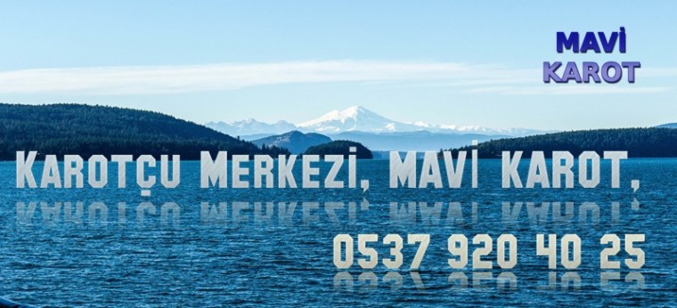 Karotcu Merkezi, MAVİ KAROT, 0537 920 40 25,